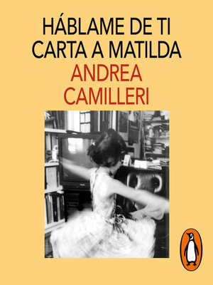 cover image of Háblame de ti. Carta a Matilda